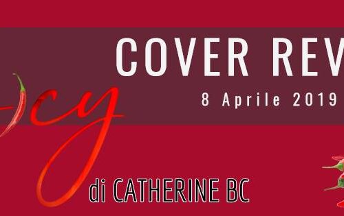 Cover Reveal “Spicy” di Catherine BC